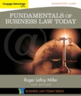 Cengage Advantage Books: Fundamentals of Business Law Today: Summarized Cases - Book