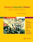 Liberty, Equality, Power : A History of the American People, Volume 2: Since 1863 - Book