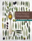 Nutrition Therapy and Pathophysiology - Book