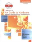 Lab Manual for Andrews' A+ Guide to Hardware, 9th - Book