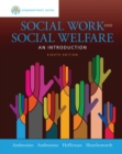 3P-EBK : EMPOWERMENT SERIES: SOCIAL WORK AND SOCIAL WELFARE - Ambrosino/Heffernan/Shuttlesworth/Ambrosino