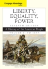 Cengage Advantage Books: Liberty, Equality, Power : A History of the American People, Volume 1: To 1877 - Book