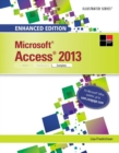 Enhanced Microsoft?Access?2013 : Illustrated Complete - Book