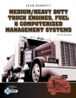 Medium/Heavy Duty Truck Engines, Fuel & Computerized Management Systems - Book