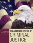 The American System of Criminal Justice - Book