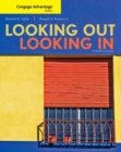 Cengage Advantage Books: Looking Out, Looking In - Book