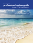 Professional Review Guide for the CCA Examination, 2016 Edition includes Quizzing, 2 terms (12 months) Printed Access Card - Book