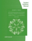 Student Solutions Manual for Gallian's Contemporary Abstract Algebra,  9th - Book