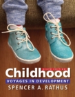 Childhood : Voyages in Development - Book