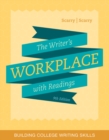 The Writer?s Workplace with Readings : Building College Writing Skills - Book