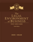 The Legal Environment of Business : Text and Cases - Book