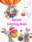 Easter Coloring Book : Entertain your kids with this Easter themed coloring book - Book