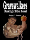 Gravewalkers: Bitter Morsel - eBook
