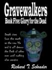 Gravewalkers: Glory for the Dead - eBook