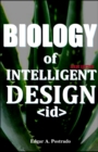 Biology of the New Intelligent Design - eBook