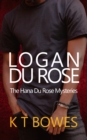 Logan Du Rose (Novella) - eBook