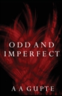 Odd and Imperfect - Book