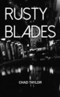 Rusty Blades (Short Stories 1988-90) - eBook