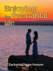 Enjoying the Premarital Life - eBook