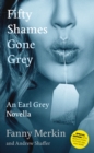 Fifty Shames Gone Grey: An Earl Grey Novella - eBook