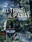 All Things Slip Away - eBook