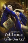 Ordo Lupus II: The Devil's Own Dice - eBook
