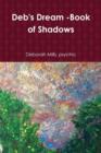 Deb's Dream -Book of Shadows - Book