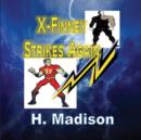 X-Finney Strikes Again : Superheroes and Villains - Book