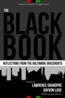 The Black Book: Reflections from the Baltimore Grassroots - Book