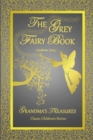 THE Grey Fairy Book - Andrew Lang - Book