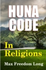 The Huna Code in Religions - Book