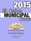 El Cajon Municipal Code 2015 - Book