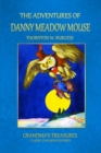 THE Adventures of Danny Meadow Mouse - Book