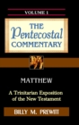 The Pentecostal Commentary : Matthew - Book