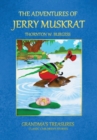 THE Adventures of Jerry Muskrat - Book