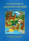 THE Adventures of Lightfoot the Deer - Book
