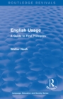 Routledge Revivals: English Usage (1986) : A Guide to First Principles - eBook