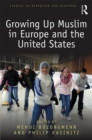 Growing Up Muslim in Europe and the United States - eBook