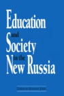 Education and Society in the New Russia - eBook