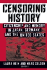 Censoring History : Perspectives on Nationalism and War in the Twentieth Century - eBook