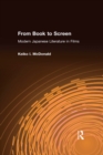 From Book to Screen : Modern Japanese Literature in Films - eBook