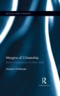 Margins of Citizenship : Muslim Experiences in Urban India - eBook