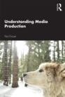 Understanding Media Production - eBook