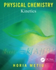 Physical Chemistry : Kinetics - eBook
