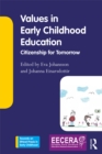 Values in Early Childhood Education : Citizenship for Tomorrow - eBook