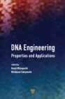 DNA Engineering : Properties and Applications - eBook