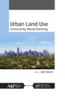 Urban Land Use : Community-Based Planning - eBook