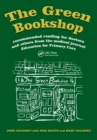 The Green Bookshop : Recommended Reading for Doctors and Others from the Medical Journal Education for Primary Care - eBook