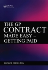The GP Contract Made Easy : Getting Paid - eBook