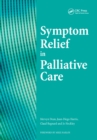 Sympton Relief in Palliative Care - eBook